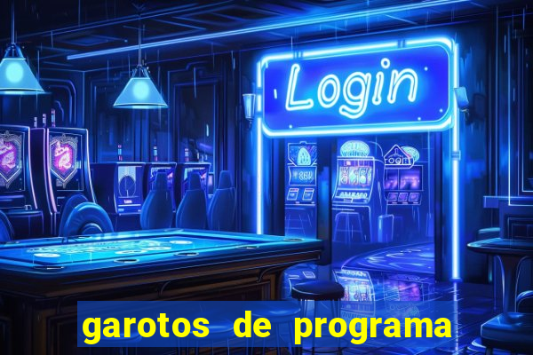 garotos de programa da zona leste